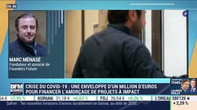 Marc Ménasé (Founders Future) : Une enveloppe d'un million d'euros pour financer l'amorçage de projets à impact en cette crise du Covid-19 - 30/04