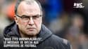 "Vous êtes irremplaçables", le message de Bielsa aux supporters de football