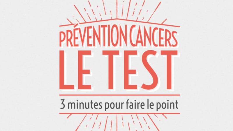 Un test pour pour évaluer et réduire ses risques de cancers.