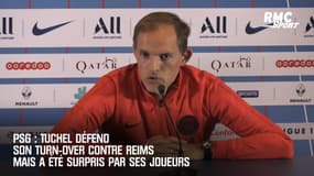 PSG : Tuchel défend son turn-over contre Reims mais a été surpris par ses joueurs