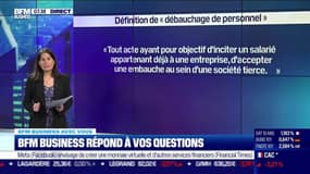 BFM Business avec vous : Les contours du "débauchage de personnel" - 07/04