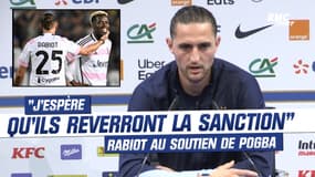 Football : "J'espère qu'ils reverront la sanction", Rabiot apporte son soutien à Pogba