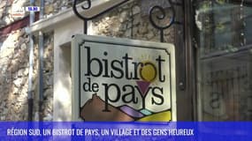 Région Sud : Bistrot de pays, un village et des gens heureux