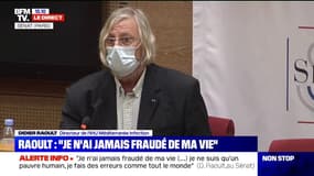 Didier Raoult: "Je n'ai jamais fraudé de ma vie"