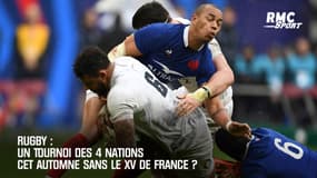 Rugby: Un tournoi des 4 nations cet automne sans le XV de France ?