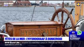 "On a l'impression de se retrouver dans l'ancien temps": l'hydrograaf débarque à Dunkerque pour les fêtes de la mer
