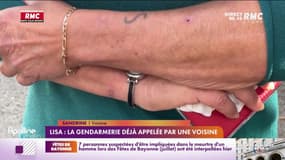 Lisa: la gendarmerie déjà appelée par une voisine