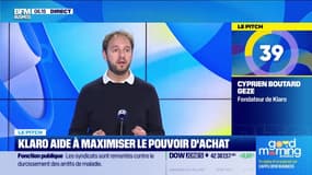 Le Pitch : Klaro aide à maximiser le pouvoir d'achat - 29/10