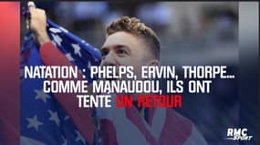 Natation : Phelps, Ervin, Thorpe…  Comme Manaudou, ils ont tenté un retour