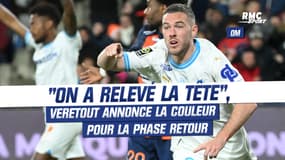 OM : "On a relevé la tête et on donnera le maximum", Veretout annonce la couleur pour la phase retour