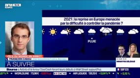 François Cabau (Barclays) : La reprise en Europe menacée par la difficulté à contrôler la pandémie ? - 09/12