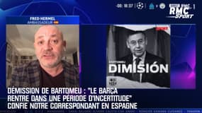 Démission de Bartomeu : "Le Barça rentre dans une période d'incertitude" confie Hermel