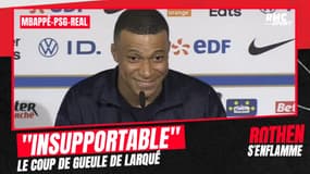 Mbappé, le PSG, le Real: "C'est insupportable" fulmine Larqué