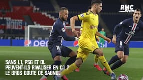 Sans championnat, PSG et OL pourront-ils rivaliser en Ligue des champions ? Le gros doute de Sagnol