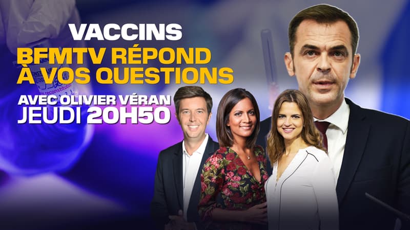 BFMTV répond à vos questions, avec Olivier Véran