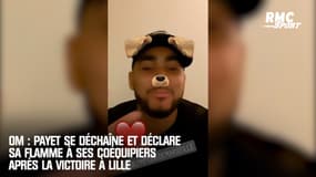 OM : Payet se déchaîne et déclare sa flamme à ses coéquipiers après la victoire à Lille