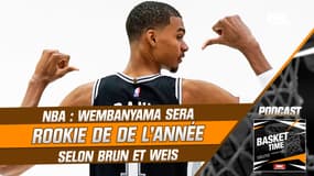 NBA : Wembanyama sera rookie de de l'année selon Brun et Weis (podcast Basket Time)