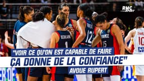 Équipe de France de basket féminin : " Voir ce qu’on est capable de faire ça donne de la confiance", avoue Rupert