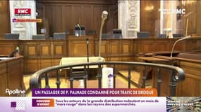 Un passager de P. Palmade condamné pour trafic de drogue 