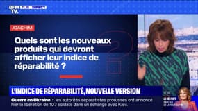 Quels sont les nouveaux produits qui devront afficher leur indice de réparabilité ? BFMTV répond à vos questions