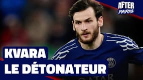 Kvaratskhelia, le détonateur du PSG (After Paris)