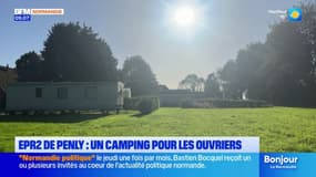 EPR 2 de Penly: un camping pour héberger les ouvriers au Tréport