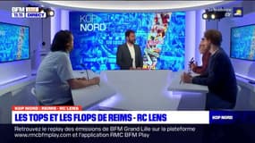 Reims-Lens: les tops et les flops