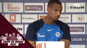 "Je vais regarder l'équipe de France, c'est tout", Jullien (Montpellier) pas emballé par la Coupe du monde
