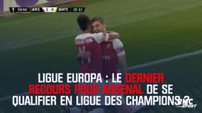 Ligue Europa : le dernier recours pour Arsenal de se qualifier en Ligue des champions ?