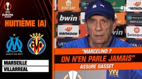 Marseille - Villarreal : "Marcelino ? On n'en parle jamais" assure Gasset