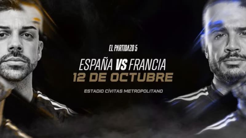 Match des streamers Espagne-France: enjeu, chaîne, heure, compos… Tout ce qu’il faut savoir sur le choc du week-end à Madrid