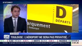  L’État renonce à privatiser l’aéroport de Toulouse