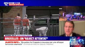 Attentat à Bruxelles: "On retrouve ce qu'on a connu à Paris ou à Bruxelles il y a quelques années, le jihadisme ne s'arrête jamais", pour l'ancien Premier ministre Manuel Valls
