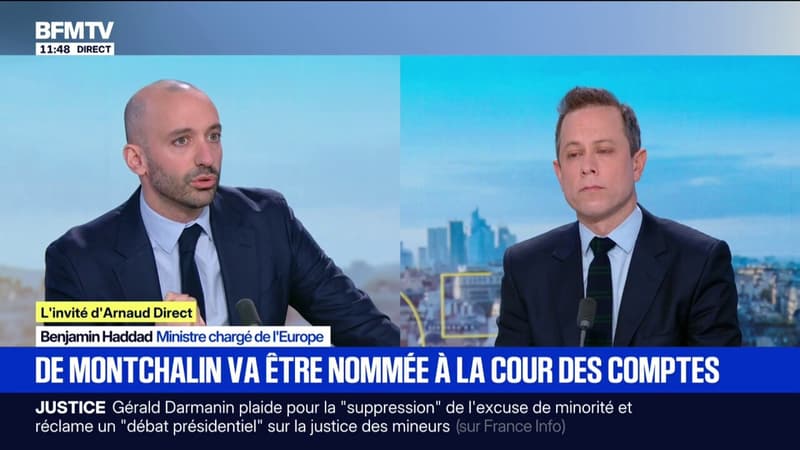 "Elle a le talent et les compétences": Benjamin Haddad, ministre de l'Europe, sur la nomination d'Amélie de Montchalin à la tête de la Cour des comptes