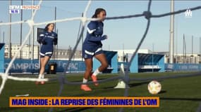 Mag Inside : la reprise des féminines de l'OM