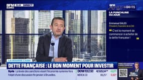 La bourse cash : "C'est le moment de commencer à acheter de la dette française !" - 13/01