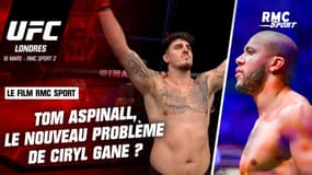 UFC : Aspinall, le nouveau problème de Ciryl Gane ? (le film RMC Sport avant l’UFC Londres du 19/03)