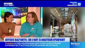 Le Café des Sorties: Joyeux Baz'Arts, de l'art à hauteur d'enfant