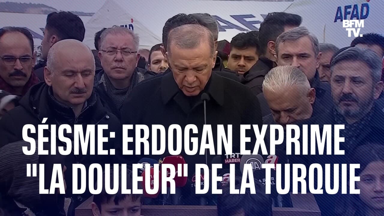 Séisme en Turquie pour Erdogan, "les mots ne sont pas assez forts pour décrire la douleur"