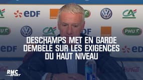 France : Deschamps met en garde Dembélé sur les exigences du haut niveau