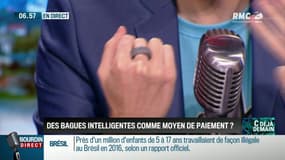 La chronique d'Anthony Morel : Des bagues intelligentes comme moyen de paiement - 30/11