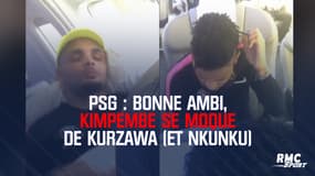 PSG : Bonne ambi, Kimpembe se moque de Kurzawa (et Nkunku)