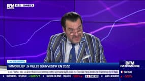 Stéphane Desquartiers (lamaisondelinvestisseur.com): Immobilier, cinq villes où investir en 2022 - 05/04