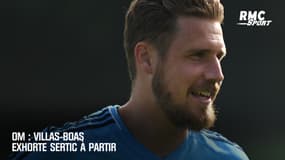 OM : Villas-Boas exhorte Sertic à partir