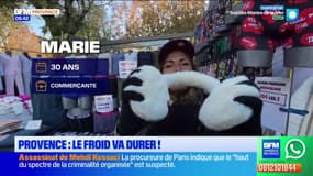 Provence : le froid va durer ! 