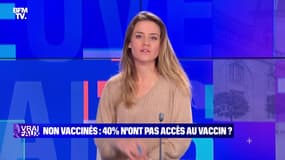 Non vaccinés : 40% n'ont pas accès au vaccin ? - 22/01