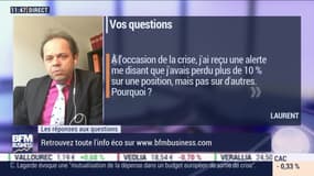 Les questions: Pourquoi reçoit-on des alertes en cas de perte sur certaines positions en Bourse et aucune sur d'autres ? - 09/04