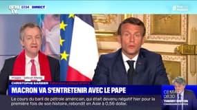 L'édito de Christophe Barbier: Macron va s'entretenir avec le Pape - 21/04
