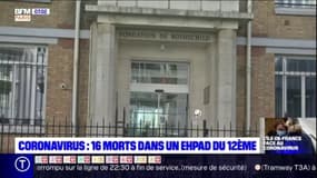 Coronavirus: 16 morts dans un Ehpad du 12e arrondissement de Paris, des dizaines de résidents contaminés