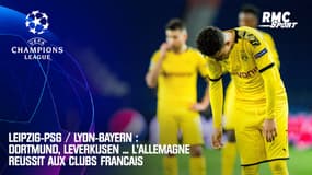 Leipzig-PSG / Lyon-Bayern : Dortmund, Leverkusen ... l'Allemagne réussit aux clubs français
